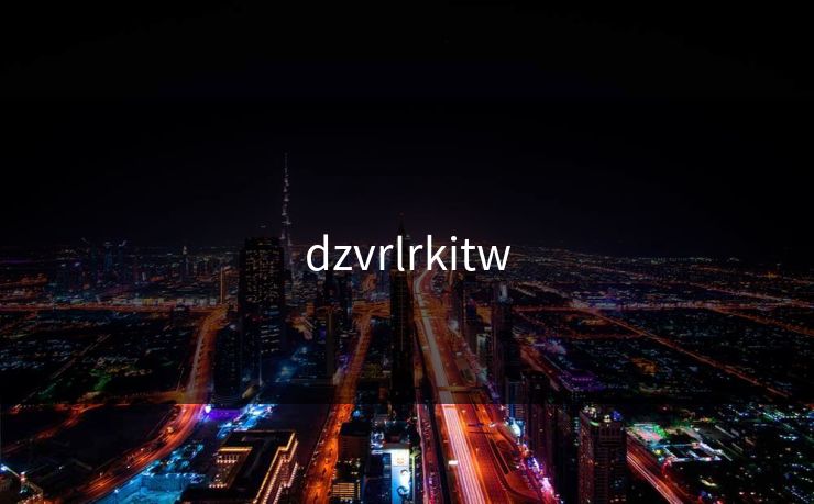 dzvrlrkitw